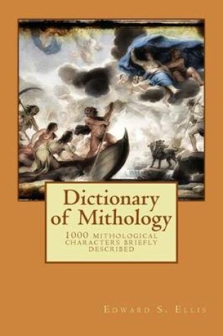 Cover of Dictionary of Mithology