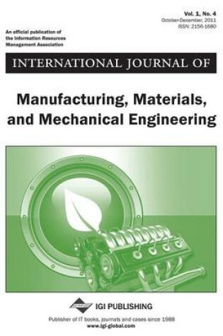 Cover of International Journal of Manufacturing, Materials, and Mechanical Engineering