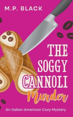 Cover of The Soggy Cannoli Murder