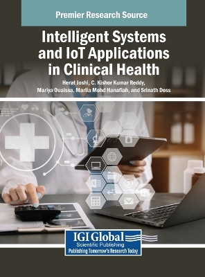 Cover of Intelligent Systems and IoT Applications in Clinical Health