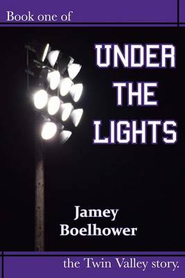 Book cover for Under the Lights