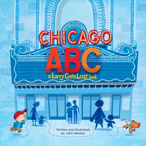 Book cover for Chicago ABC: A Larry Gets Lost Book