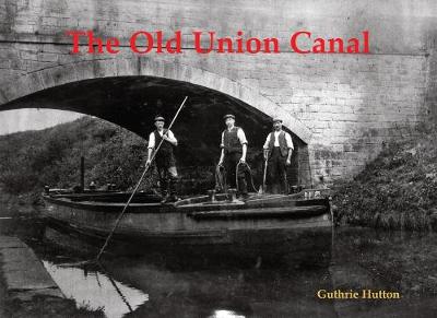 Book cover for The Old Union Canal