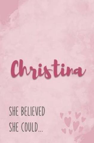 Cover of Christina She Believe She Could