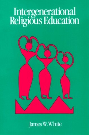 Cover of Intergenerational Religious Education