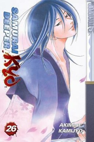 Cover of Samurai Deeper Kyo, Volume 26