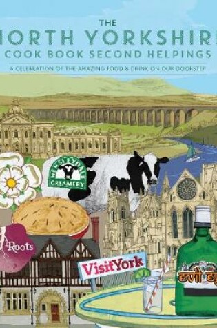 Cover of The North Yorkshire Cook Book Second Helpings