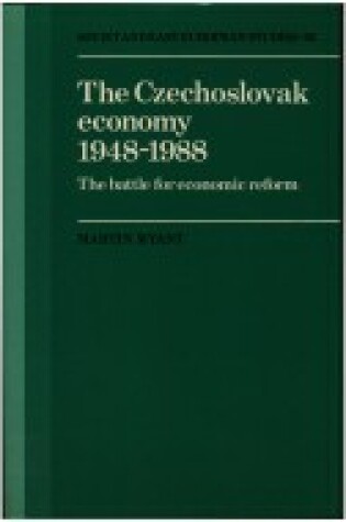 Cover of The Czechoslovak Economy 1948–1988