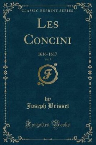 Cover of Les Concini, Vol. 2