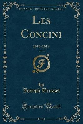 Book cover for Les Concini, Vol. 2