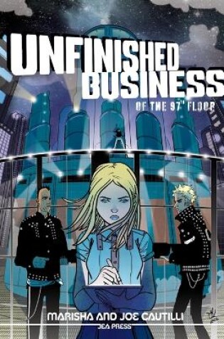 Cover of Unfinished Business of the 97th Floor