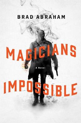 Book cover for Magicians Impossible