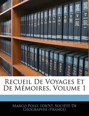 Book cover for Recueil de Voyages Et de Mmoires, Volume 1