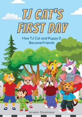 Book cover for Tj Cat's First Day at School