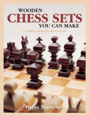 Book cover for Wooden Chess Sets You Can Make