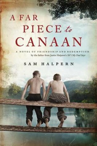 Cover of A Far Piece to Canaan