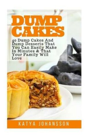 Cover of Dump Cakes