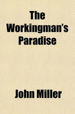 Cover of The Workingman's Paradise