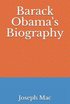 Book cover for Barack Obama's Biography