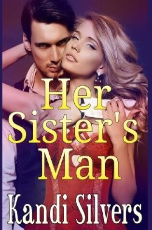 Cover of Her Sister's Man