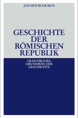 Cover of Geschichte Der Romischen Republik