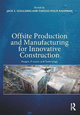 Cover of Offsite Production and Manufacturing for Innovative Construction