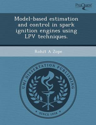 Book cover for Model-Based Estimation and Control in Spark Ignition Engines Using Lpv Techniques