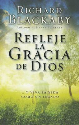 Book cover for Refleje la Gracia de Dios