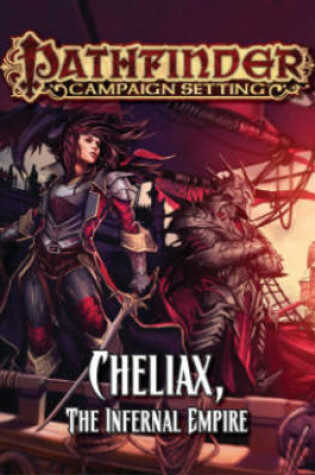 Cover of Pathfinder Campaign Setting: Cheliax, The Infernal Empire