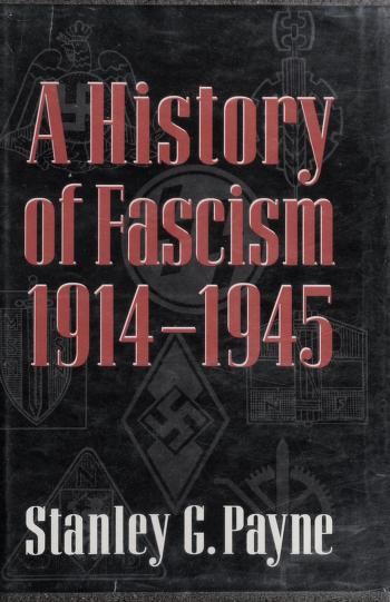 Book cover for A History of Fascism, 1914-45