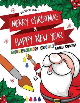 Book cover for Merry Christmas & Happy new year Coloring book for kids