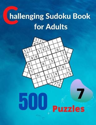 Book cover for Challenging Sudoku Book for Adults Volume 7