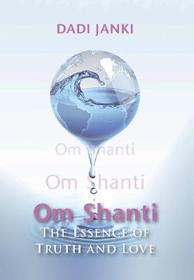 Book cover for Om Shanti, Om Shanti, Om Shanti