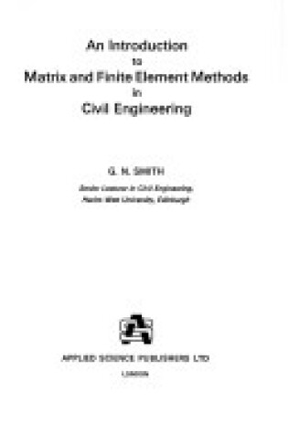 Cover of Introduction to Matrix and Finite Element Methods in Civil Engineering