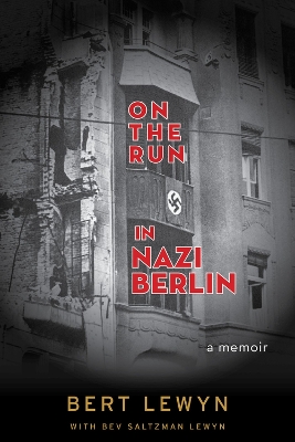 Cover of On the Run in Nazi Berlin