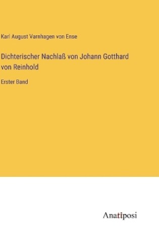 Cover of Dichterischer Nachla� von Johann Gotthard von Reinhold