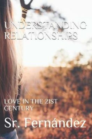 Cover of Understanding Relationships