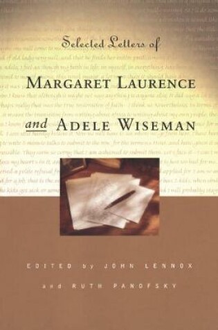 Cover of Selected Letters of Margaret Laurence and Adele Wiseman