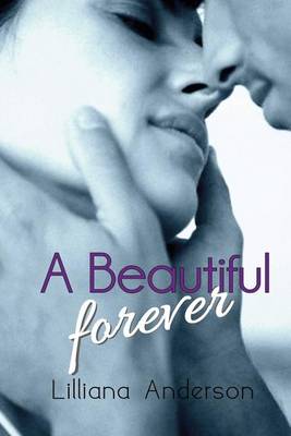 Book cover for A Beautiful Forever