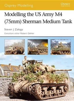 Book cover for Modelling the US Army M4 (75mm) Sherman Medium Tank