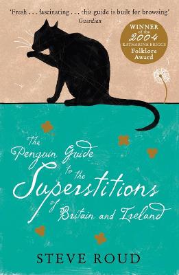 Book cover for The Penguin Guide to the Superstitions of Britain and Ireland