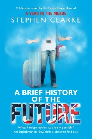 Cover of A Brief History of the Future