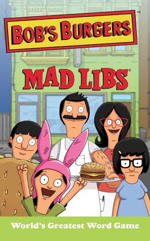 Book cover for Bob's Burgers Mad Libs