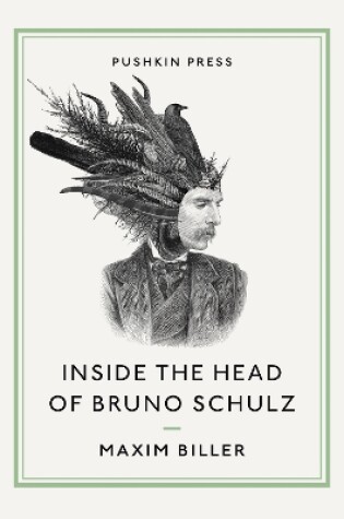 Cover of Inside the Head of Bruno Schulz