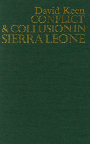 Book cover for Conflict and Collusion in Sierra Leone