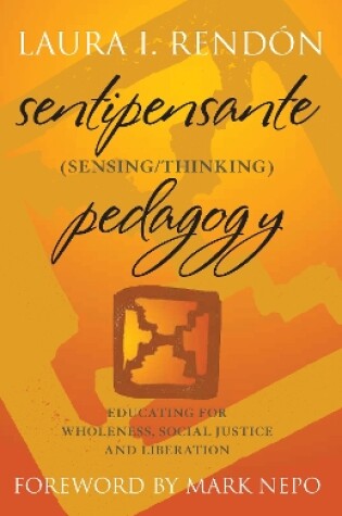 Cover of Sentipensante (Sensing/Thinking) Pedagogy