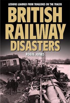 Book cover for British Railway Disasters