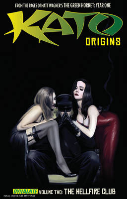 Cover of Kato Origins Volume 2: The Hellfire Club