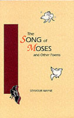 Book cover for The Song of Moses and Other Poems