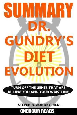 Book cover for Summary of Dr. Gundry's Diet Evolution